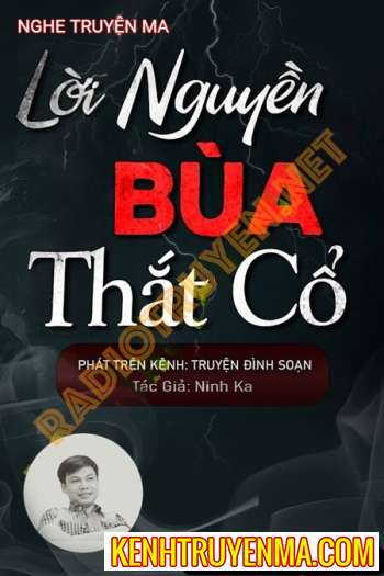 L.ời N.guyền B.ùa T..hắt C.ổ