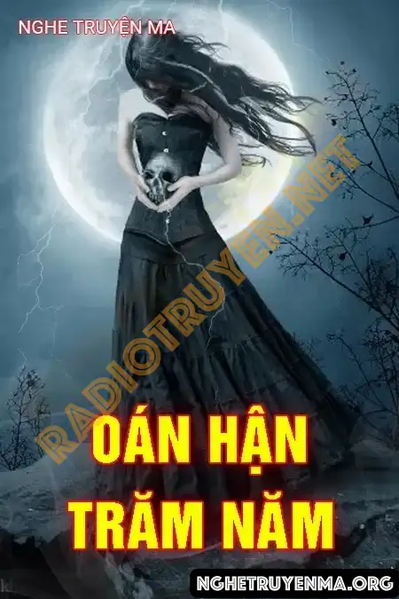 Oán Hận Trăm Năm - Nguyễn Huy