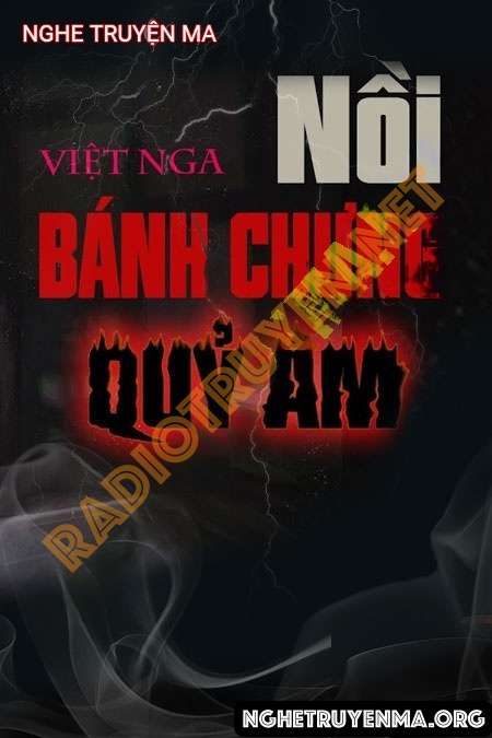 Nồi Bánh Chưng Quỷ Ám