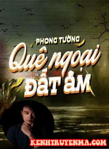 Quê Ngoại Đất Âm