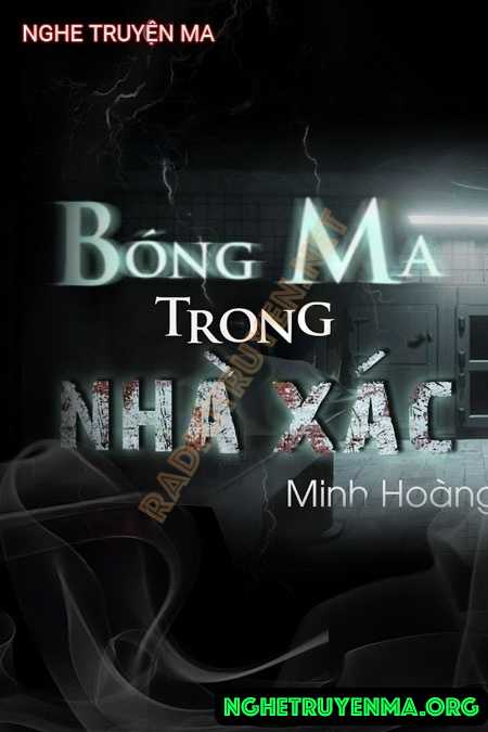 Bóng Ma Trong Nhà X.ác