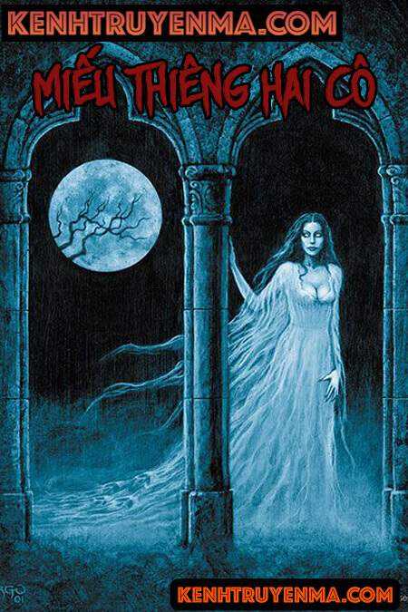 Miếu Thiêng Hai Cô - Truyện Ma