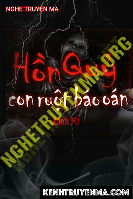 Hồn Quỷ Con Rút Ruột Báo Oán