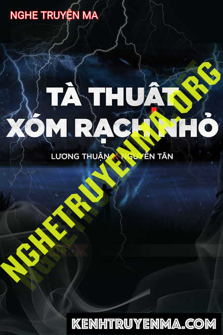 Tà Thuật Xóm Rạch Nhỏ