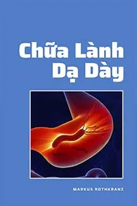 Chữa Lành Dạ Dày