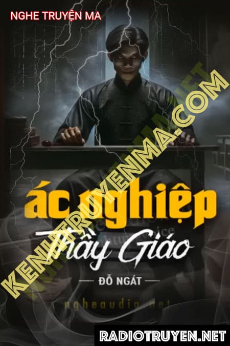 Ác Nghiệp Thầy Giáo