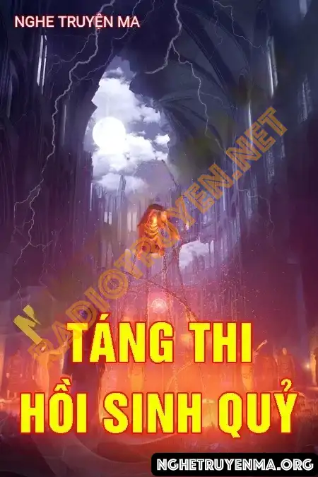 Táng Thi Hồi Sinh Quỷ