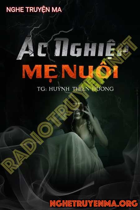 Ác Nghiệp Mẹ Nuôi