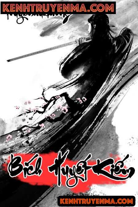 Bích Huyết Kiếm - Kiếm Hiệp Kim Dung