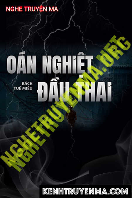 Oán Nghiệp Đầu Thai