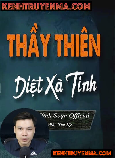 Thầy Thiên Diệt Xà Tinh