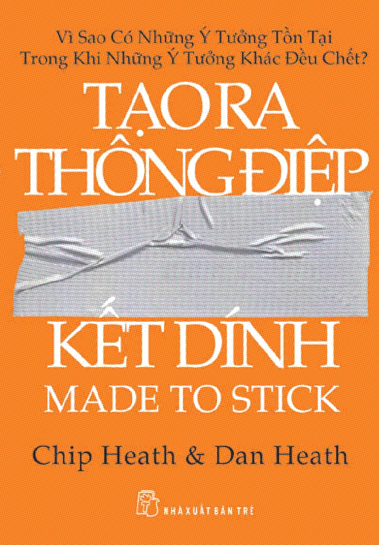 Tạo Ra Thông Điệp Kết Dính