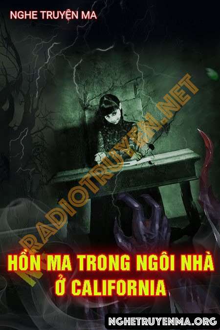 Hồn Ma Trong Ngôi Nhà Ở California