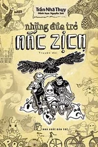 Những Đứa Trẻ Mắc Zịch