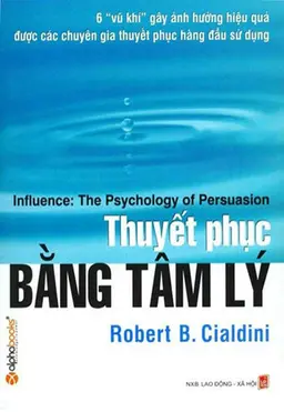 Thuyết Phục Bằng Tâm Lý