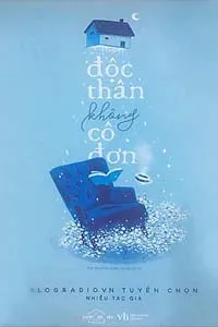 Độc Thân Không Cô Đơn