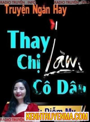 Thay Chị Làm Cô Dâu