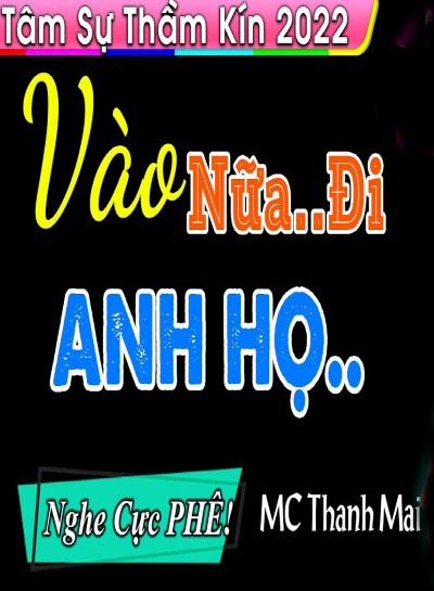 Vào Nữa Đi Anh