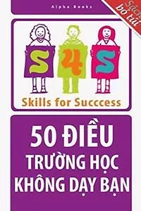 50 Điều Trường Học Không Dạy Bạn