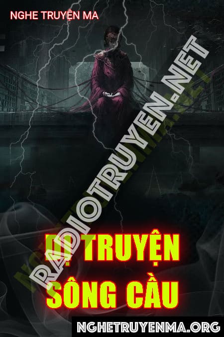 Dị Truyện Sông Cầu