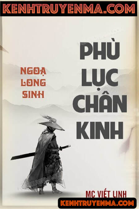 Phù Lục Chân Kinh - Truyện Kiếm Hiệp