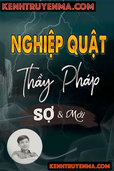 Nghiệp Quật Thầy Pháp