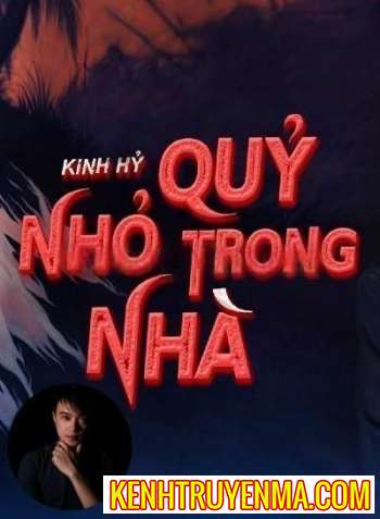 Quỷ Nhỏ Trong Nhà