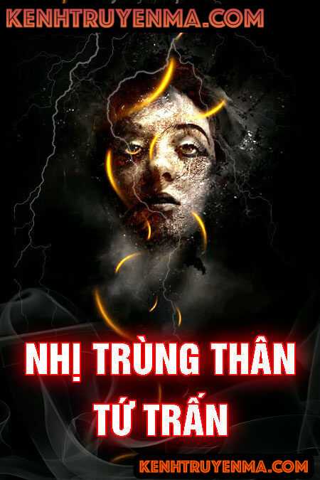 Nhị Trùng Thân Tứ Trấn