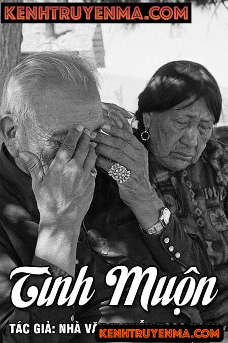 Tình muộn - Nguyễn Ngọc Ngạn