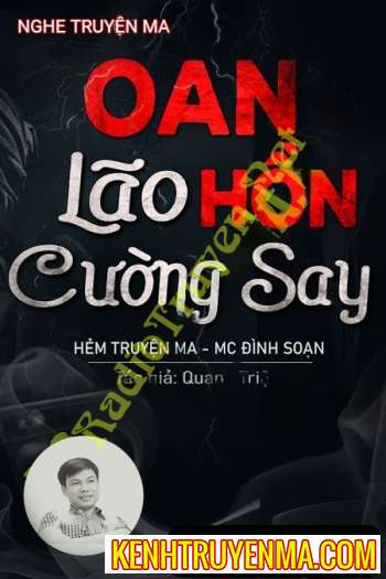 Oan Hồn Lão Cường Say