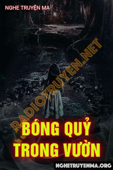 Bóng Quỷ Trong Vườn
