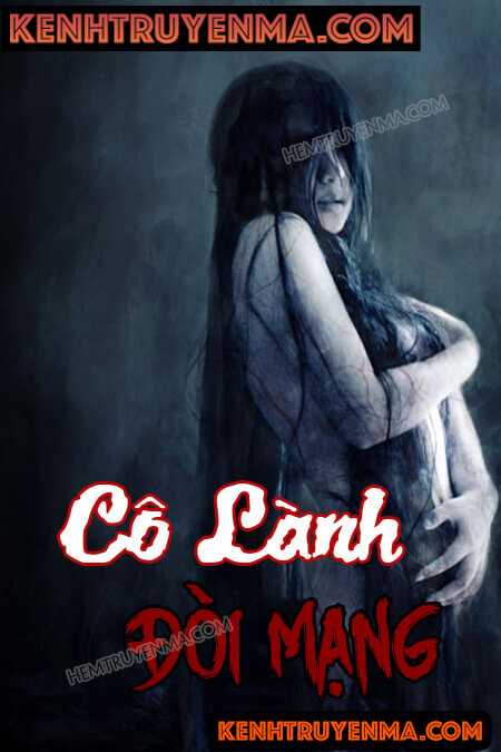 Cô Lành Đòi Mạng