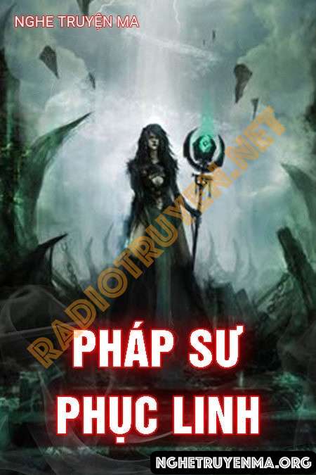 Pháp Sư Phục Linh - Nguyễn Huy
