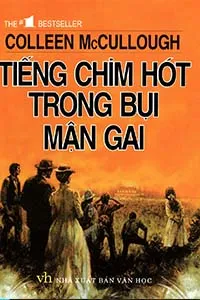 Tiếng Chim Hót Trong Bụi Mận Gai - Colleen Mccullough