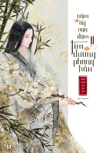 Năm Ấy Vạn Dặm Tìm Đường Phong Hầu