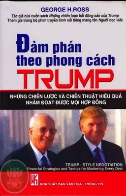 Đàm Phán Theo Phong Cách Của Tổng Thống Trump