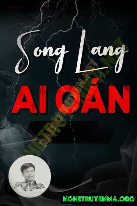 Song Lang Ai Oán