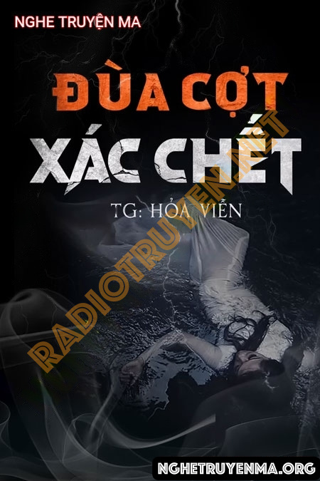 Đùa Cợt X.ác C.hết