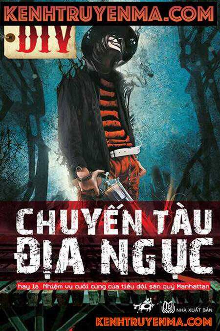 Chuyến Tàu Địa Ngục - Truyện Linh Dị Hay