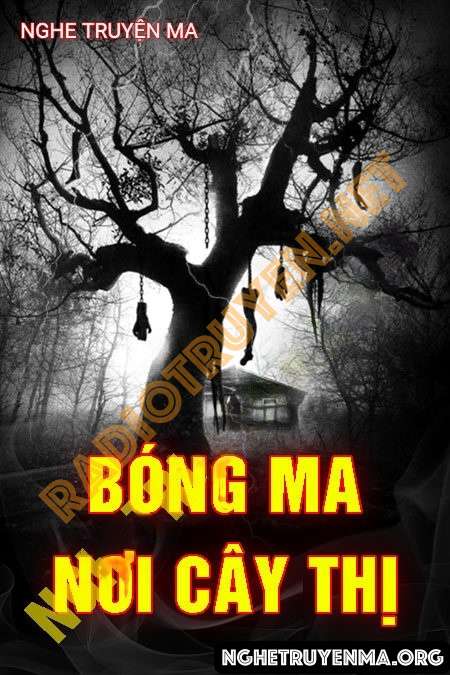 Bóng Ma Nơi Cây Thị - Nguyễn Huy