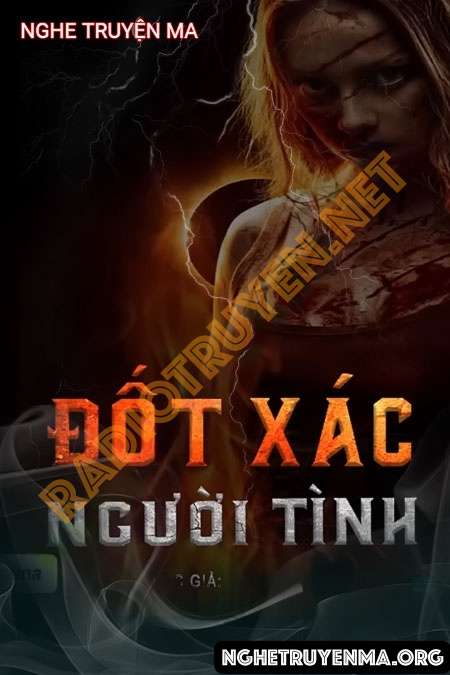 Đốt X.ác Người Tình