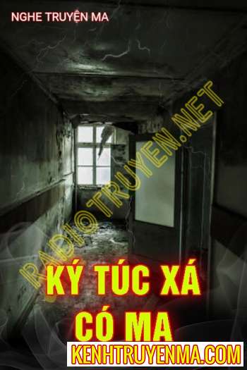 Ký Túc Xá Có Ma - Trần Thy