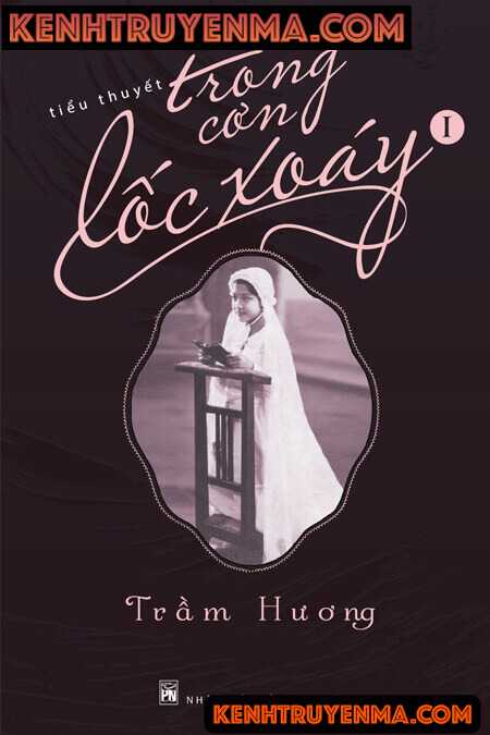 Tiểu thuyết Trong Cơn Lốc Xoáy