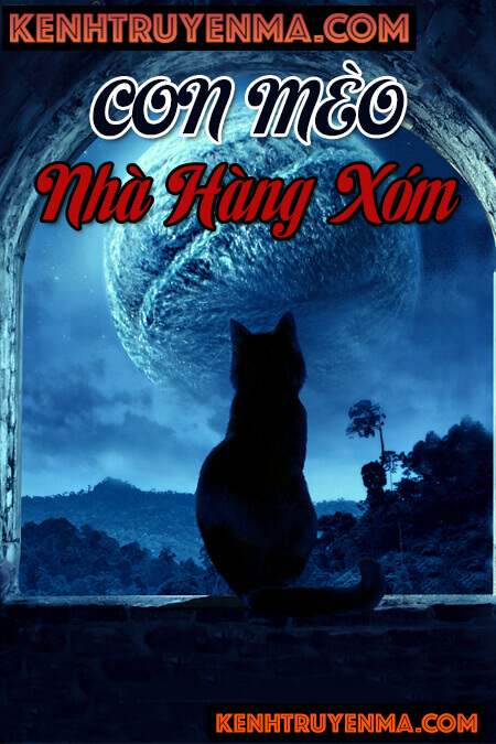 Con Mèo Nhà Hàng Xóm