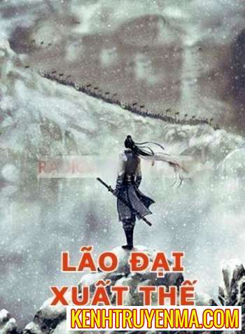 Lão Đại Xuất Thế