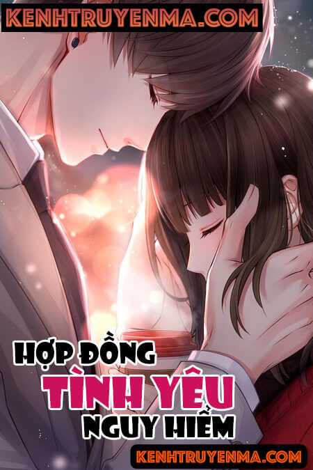 Hợp Đồng Tình Yêu Nguy Hiểm