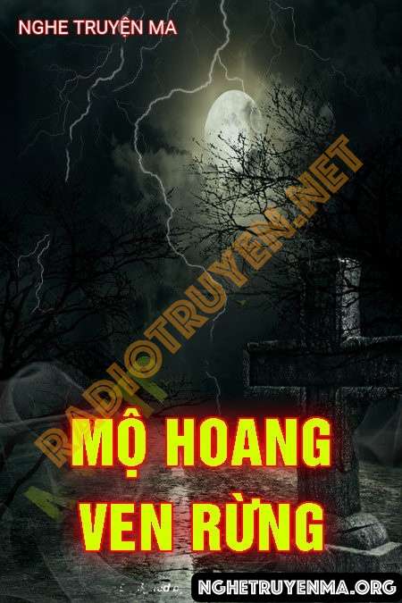 Mộ Hoang Ven Rừng