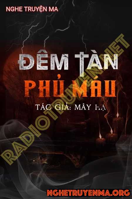Đêm Tàn Phủ Máu