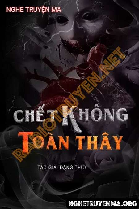 C.hết Không Toàn Thây
