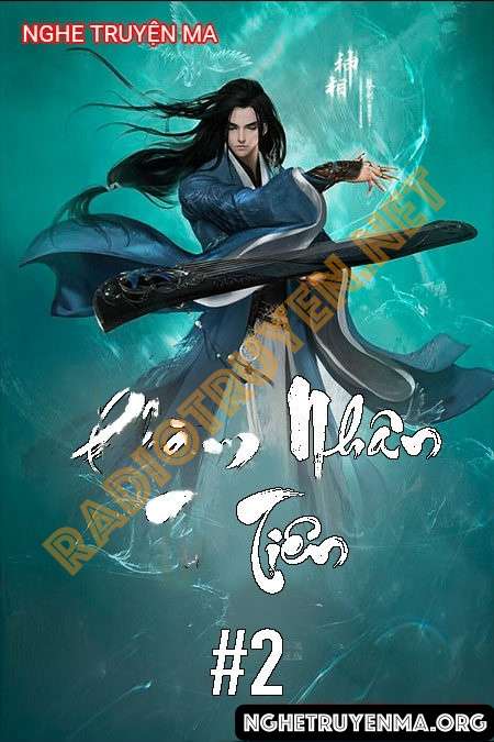 Phàm nhân tu tiên phần 2